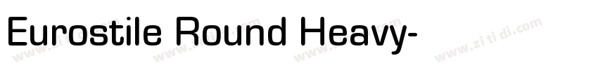 Eurostile Round Heavy字体转换